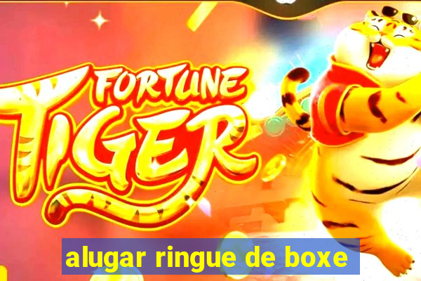 alugar ringue de boxe